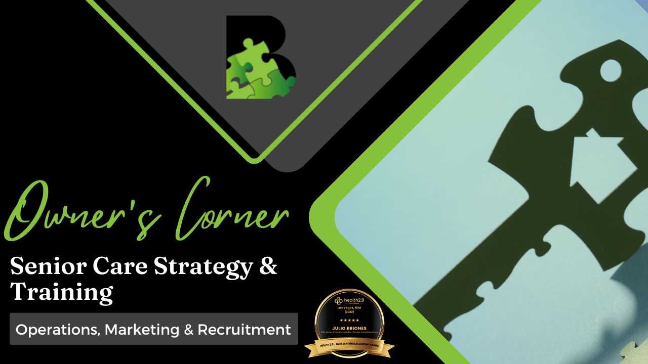 Owners Corner Home Care Strategy